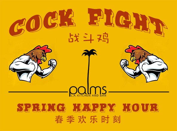 Palms presents COCK FIGHT Happy Hour Monday to Friday