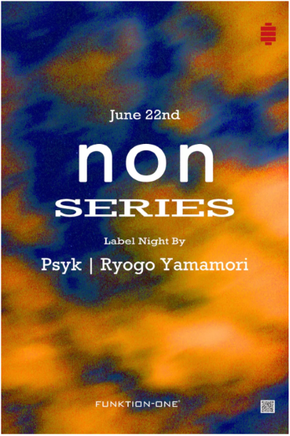 Non Series Label Night With Psyk & Ryogo Yamamori
