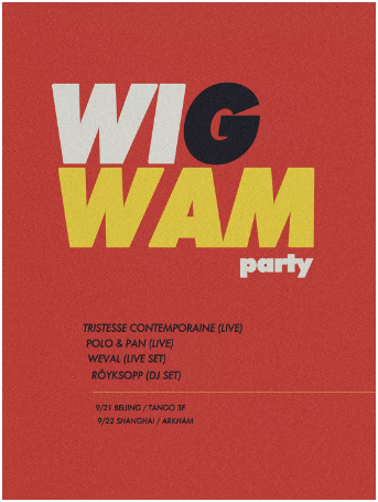 Wigwam Party: Tristesse Contemporaine, Polo & Pan and Royksopp