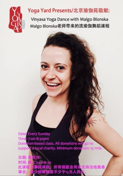 Vinyasa Yoga Dance with Malgo Blonska Vinyasa Yoga Dance with Malgo Blonska