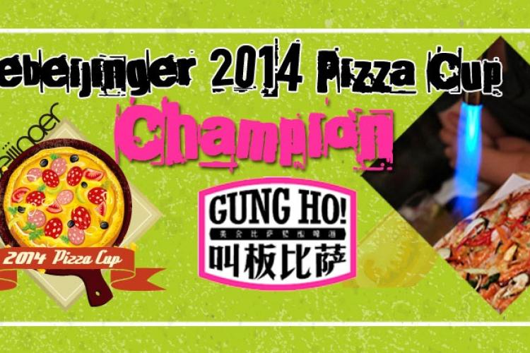 Your 2014 Pizza Cup Champion: Gung Ho! 