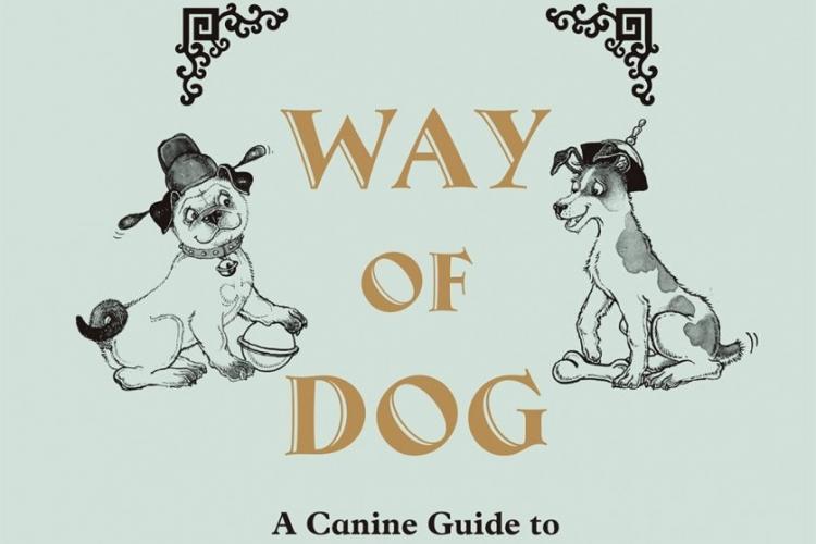 Dec 10 Book Talk: Ancient Chinese Wisdom Has Gone to the Dogs