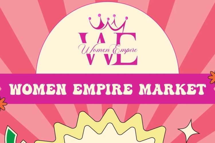 Celebrate Women Owned Businesses at Women Empire Market, Mar 17