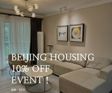 Beijing Housing 10% OFF Event！