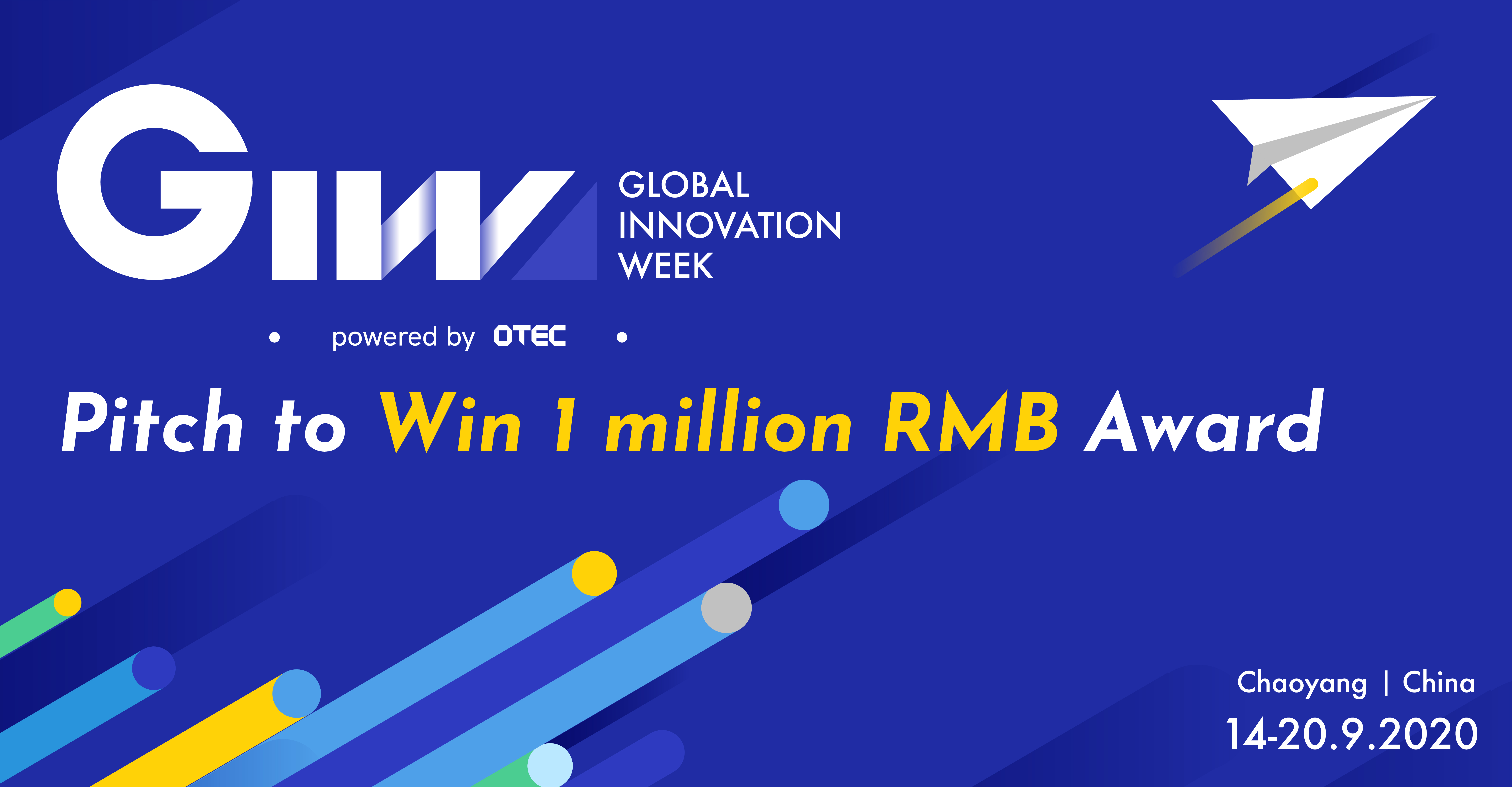 Apply Today for Global Innovation Week: Pitch to Win RMB One Million