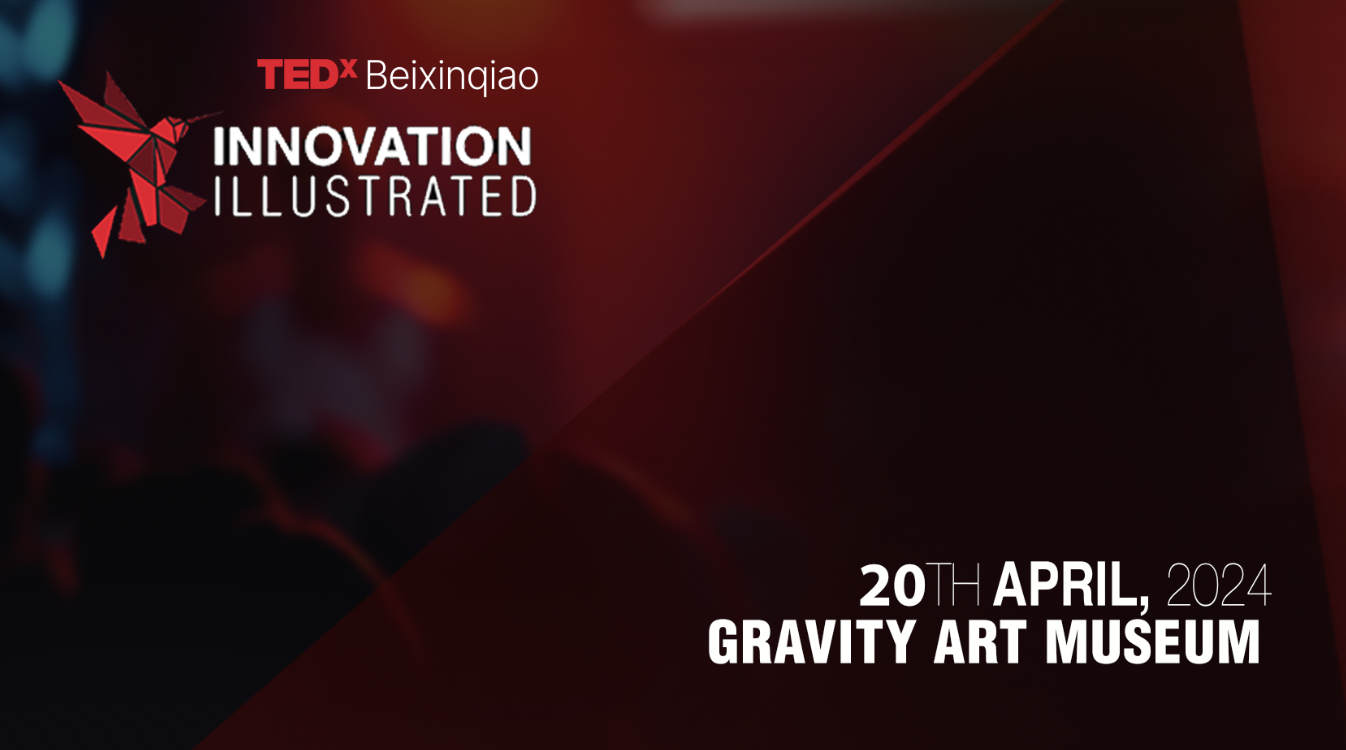 Get Ready for TEDxBeixinqiao: An Unforgettable Night Awaits!